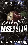 Harper, Dinah - Corrupt Obsession