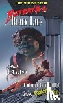 Nelson, Bret - Betrayal and Black Lace: A Forge Your Freaky Fate Book