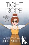 Mulhern, Julie - Tight Rope