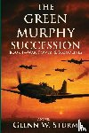 Sturm, Glenn - The Green Murphy Succession