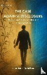 Hutson, James, Plate, Daniel - The Case Against Disclosure