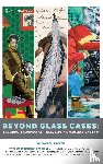 Tucker, Daniel - Beyond Glass Cases