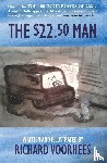 Voorhees, Richard G. - The $22.50 Man