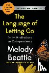 Beattie, Melody - The Language of Letting Go: Daily Meditations on Codependency