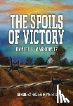 Markowitz, Daniel J. - The Spoils of Victory