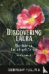 Pierson Yecke, Cheri - Discovering Laura The Historical Laura Ingalls Wilder Volume 1