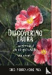 Pierson Yecke, Cheri - Discovering Laura The Historical Laura Ingalls Wilder Volume 1