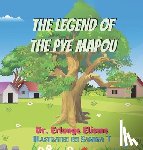 Elisme, Erlange - The Legend of the Pye Mapou