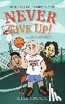Simmel, Mike - Never Give Up!