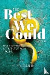 Mantell, Ellyn - The Best We Could