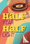Sarjeant, Janet - Half Year, Half Light
