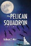 West, Kathryn - The Pelican Squadron
