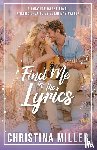 Miller, Christina, Warren, Susan May - Find Me in in the Lyrics