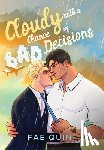 Quin, Fae - Cloudy With a Chance of Bad Decisions