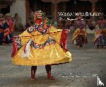 Tshangkhap, Namgyal (Namgay) - Welcome to Bhutan