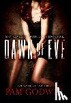Godwin, Pam - Dawn of Eve