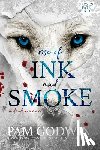 Godwin, Pam - Rise of Ink and Smoke