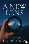 Gray, Kathy - A New Lens