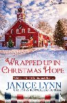 Lynn, Janice - Wrapped Up in Christmas Hope