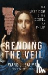 Bauman, Ward J. - Rending the Veil