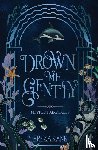 Kane, Tereza - Drown Me Gently