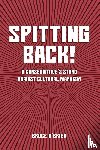 O'Brien, Bruce - Spitting Back!