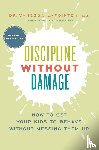 Lapointe, Vanessa - Discipline Without Damage