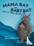 Boeglin, Lisa - Mama Bat and Baby Bat