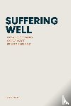 Thomas, Rick - SUFFERING WELL