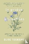 Tegegne, Elise - In Praise of Houseflies