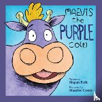 Park, Megan - Maevis the Purple Cow