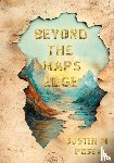 Posey, Justin M - Beyond the Map's Edge