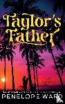 Ward, Penelope - Taylor's Father