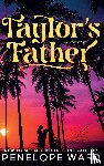 Ward, Penelope - Taylor's Father