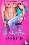 Summers, Tess - Cinderella and the Marine