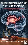 M. Chouraeshkenazi, Monique - Forensic Neuropsychopathology
