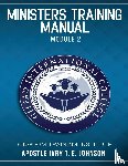 Johnson, Apostle Ivry T. E. - Ministers Training Manual