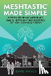 Hayes, Dave - Meshtastic Made Simple
