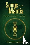 London, Michele - Songs of the Mantis: Light Codes for Earth's Ascension