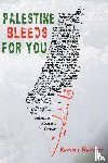 Hanhan, Ramsey - Palestine Bleeds for You