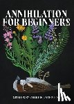 Stephens, Charlie J. - Annihilation for Beginners