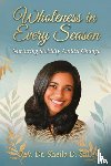 D. Salley, Rev. Sheila - Wholeness in Every Season