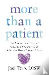 Taub, Jodi - More than a Patient