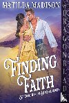 Madison, Matilda - Finding Faith
