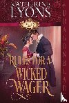 Lyons, Katherine - Rules for a Wicked Wager