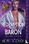 Casie, Ruth A. - A Redemption for the Baron