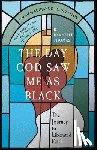 Thomas, D. Danyelle (D. Danyelle Thomas) - The Day God Saw Me as Black