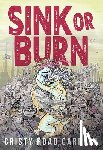 Carrera, Cristy Road (Cristy Road Carrera) - Sink or Burn