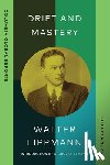 Lippmann, Walter - Drift and Mastery