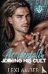 Amber, Lexi - Accidentally Joining His Cult
